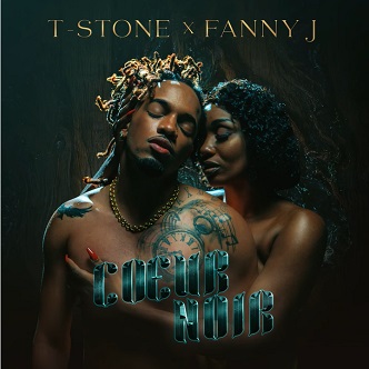 T-Stone ft Fanny J – coeur noir