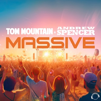 Tom Mountain & Andrew Spencer - massive