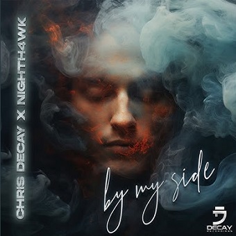 Chris Decay x Nighth4wk - By My Side