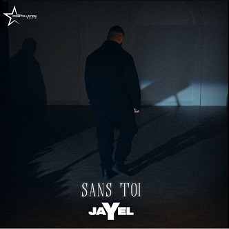 Jayel – sans toi