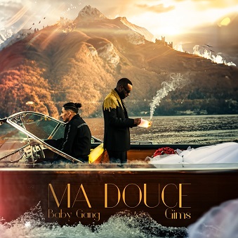 Gims & Baby Gang - ma douce