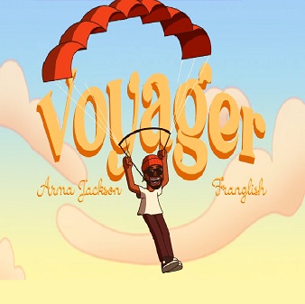 10.23.Arma Jackson ft Franglish - voyager