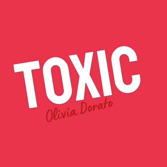 Olivia Dorato - toxic