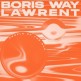 Boris Way ft Lawrent - people of the sun