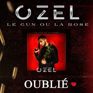 Ozel - oublié