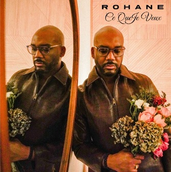 Rohane – ce que je veux (aieaieaie)