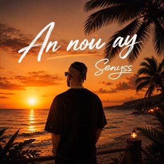 Senyss - an nou ay
